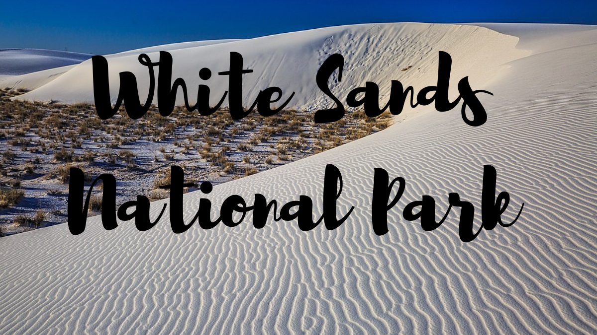 White Sands National Park